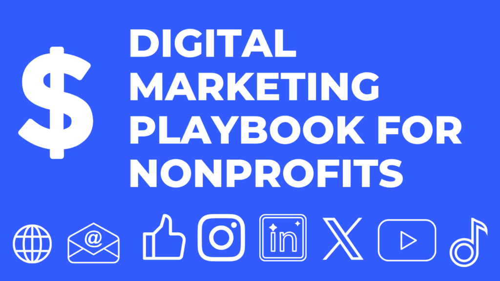 Graphic version of title: "Digital Marketing Playbook for Nonprofits" with various platform icons